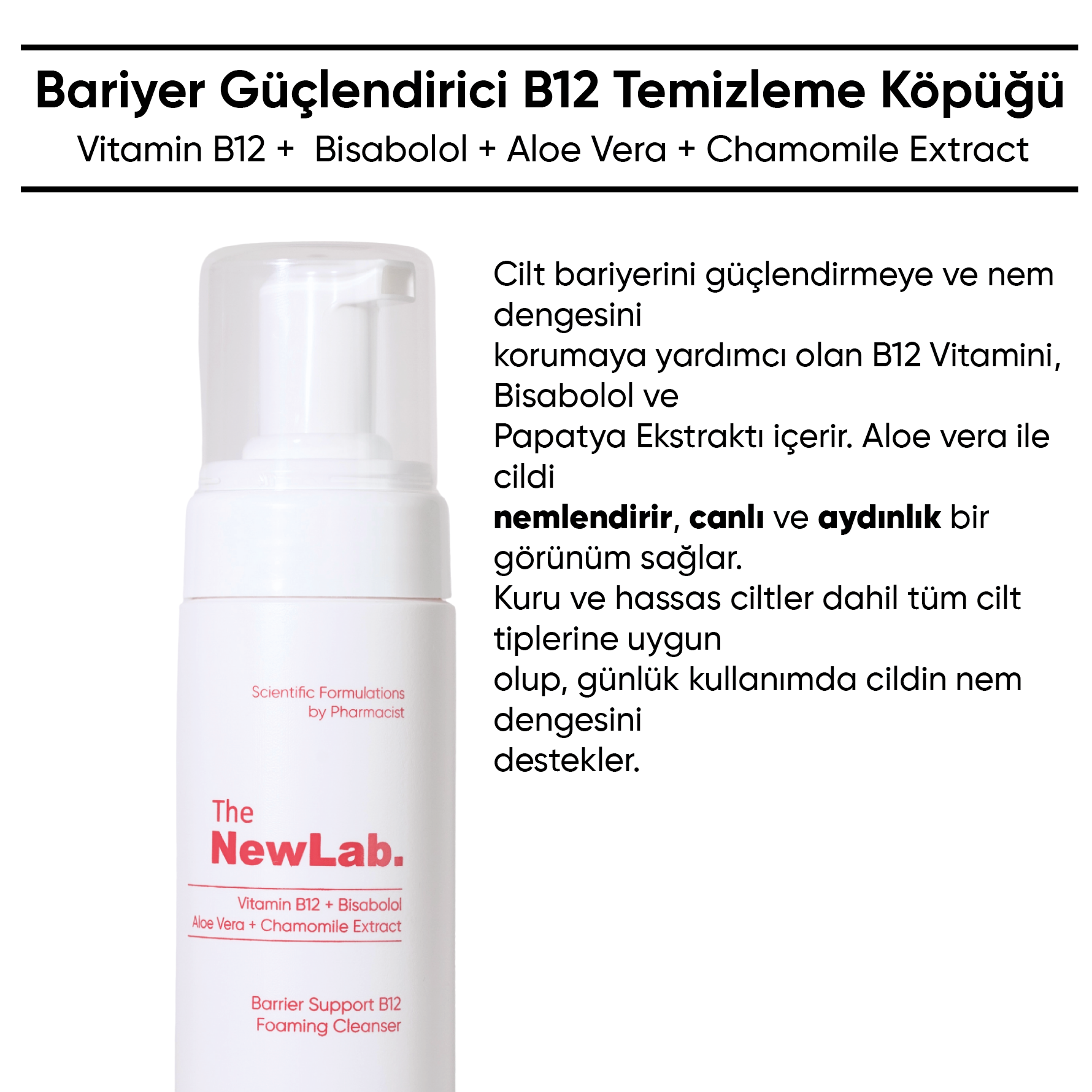 The NewLab Bariyer Güçlendirici B12 Temizleme Köpüğü